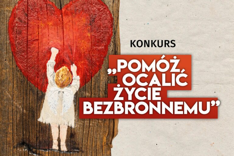 XXII Ogólnopolski Konkurs dla Młodzieży „Pomóż ocalić życie bezbronnemu” 2026