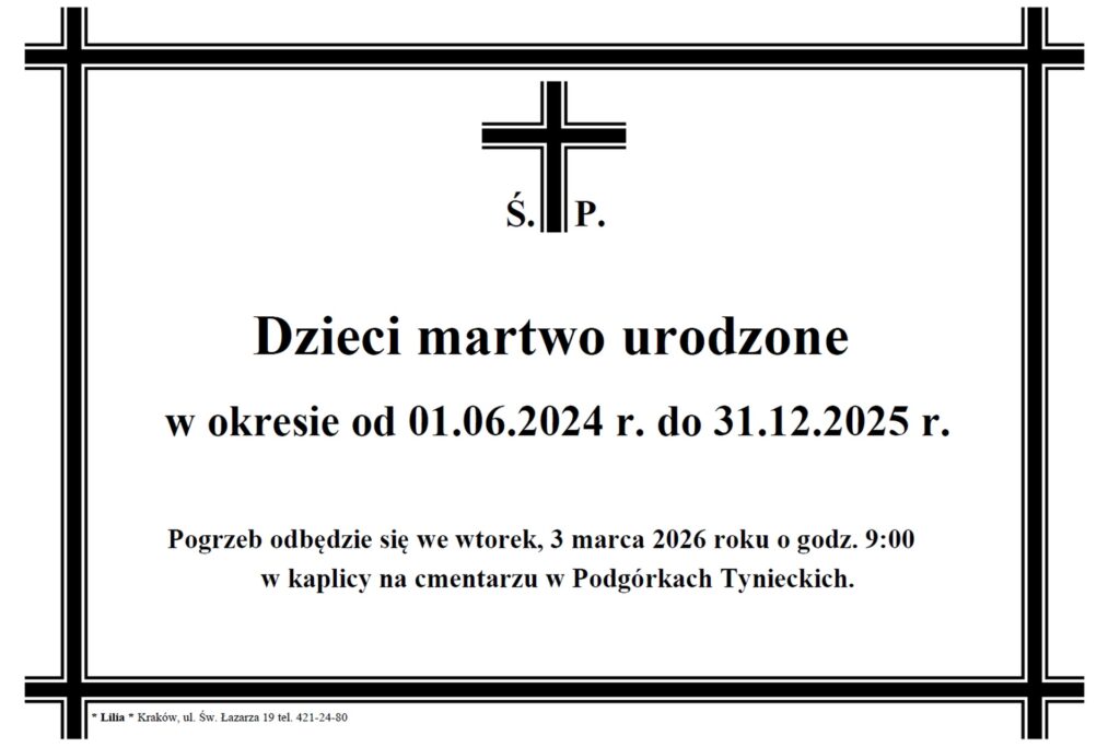 Kraków, Podgórki Tynieckie: Pogrzeb 43 dzieci martwo urodzonych (zapowiedź)