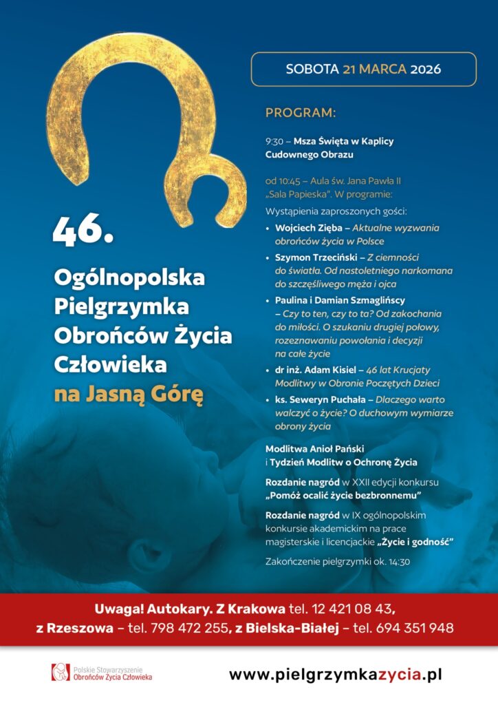 46. Ogólnopolska Pielgrzymka Obrońców Życia Człowieka na Jasną Górę 2026