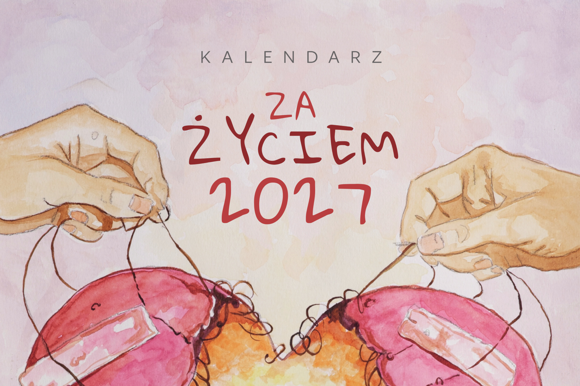 Kalendarz „Za Życiem 2027”